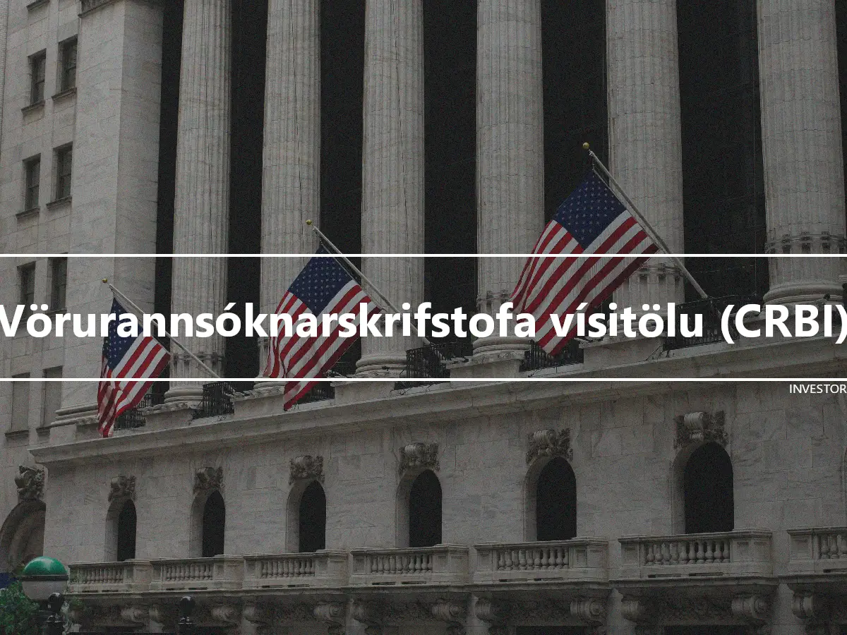 Vörurannsóknarskrifstofa vísitölu (CRBI)