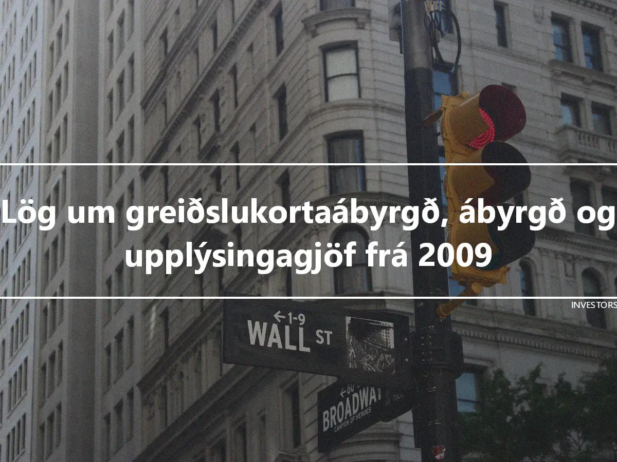 Lög um greiðslukortaábyrgð, ábyrgð og upplýsingagjöf frá 2009