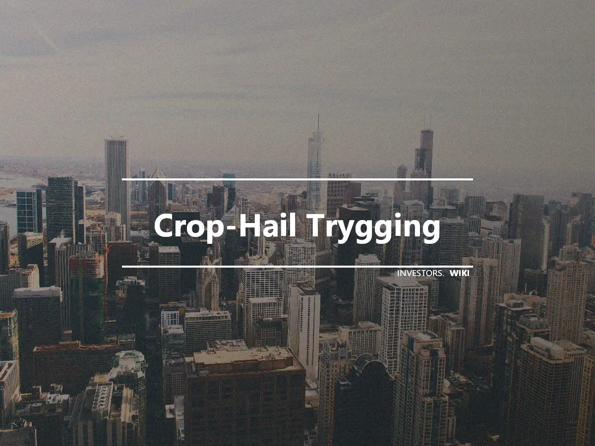 Crop-Hail Trygging