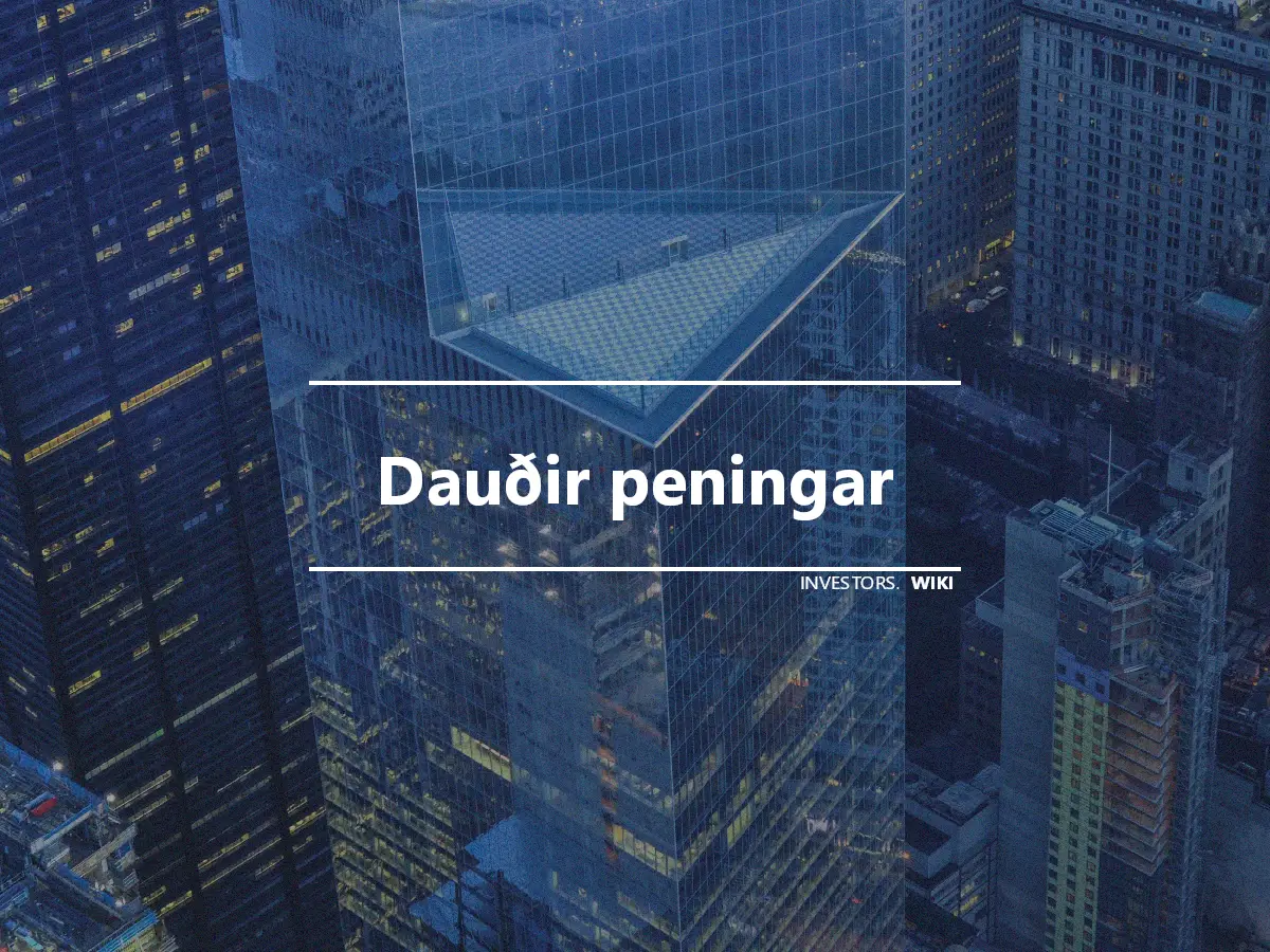 Dauðir peningar