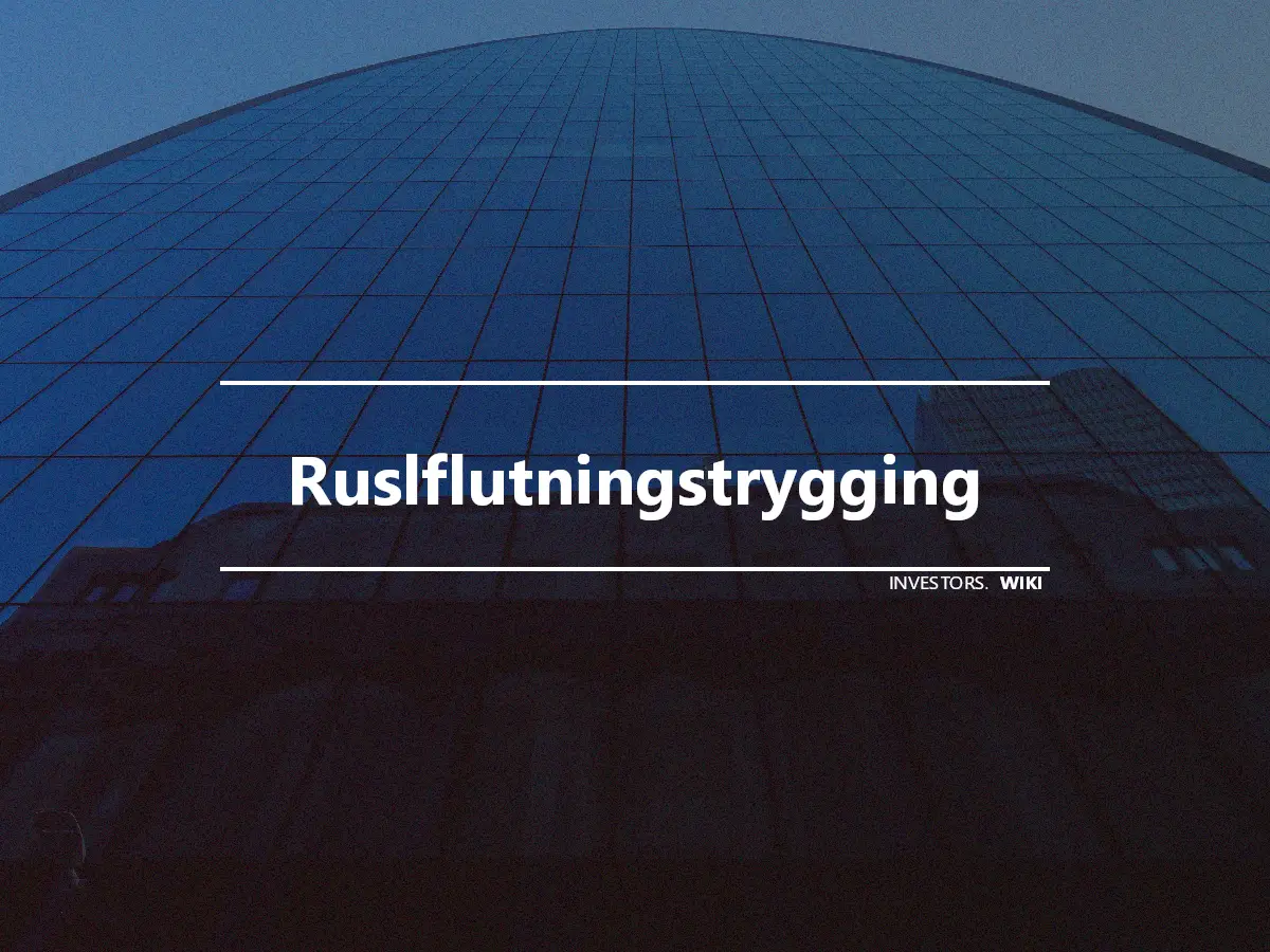 Ruslflutningstrygging