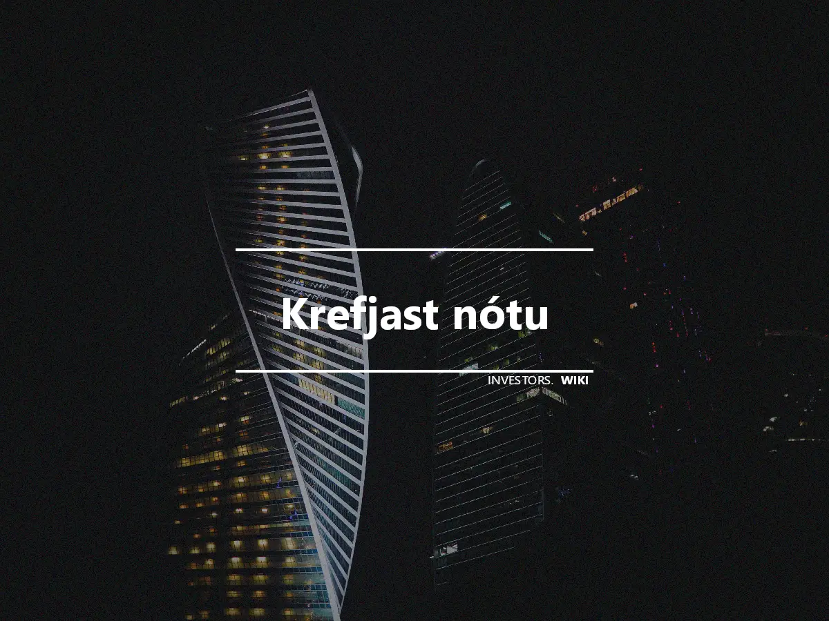 Krefjast nótu