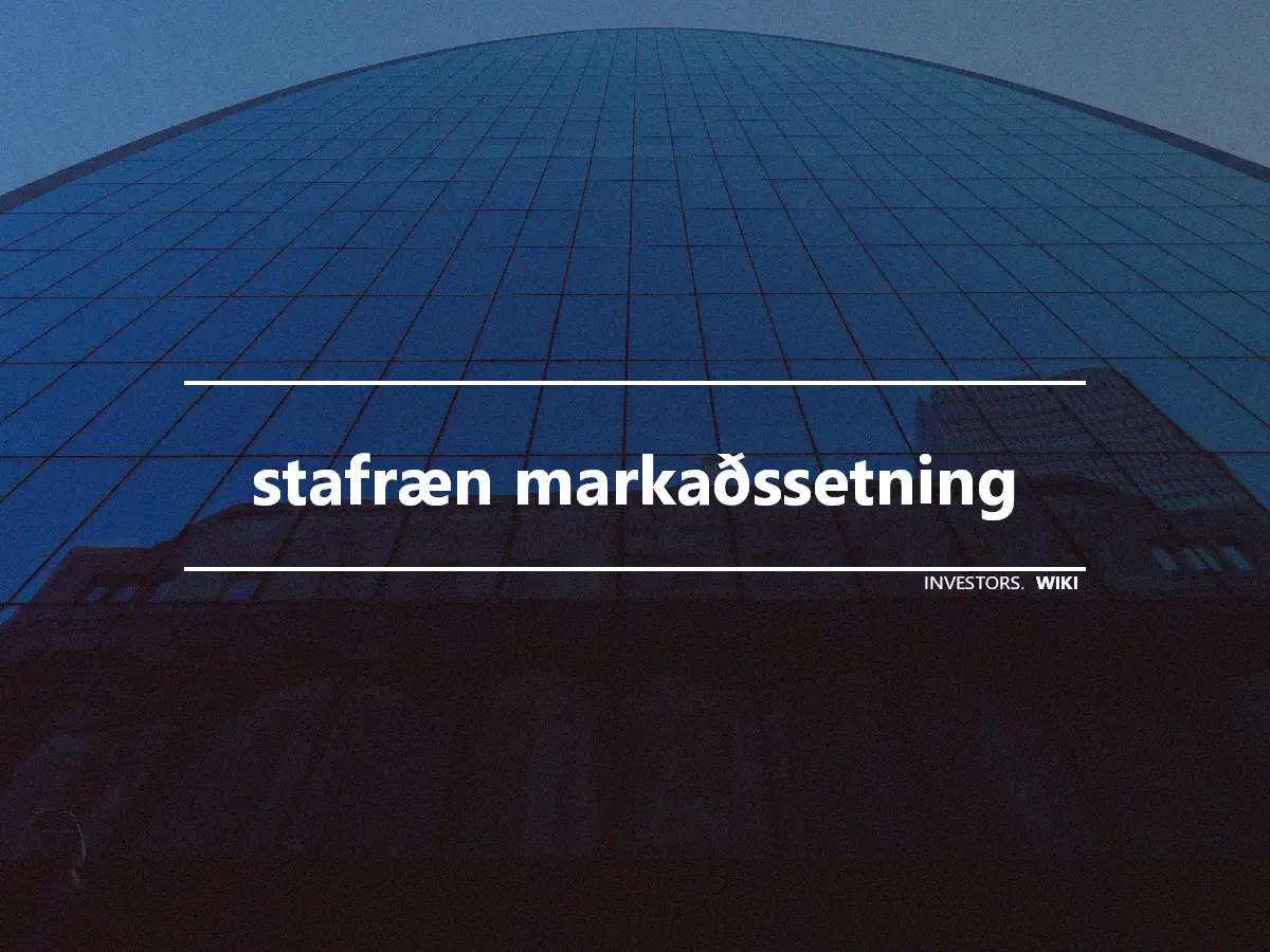 stafræn markaðssetning