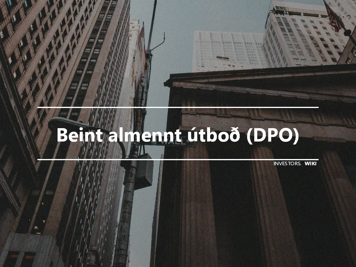 Beint almennt útboð (DPO)