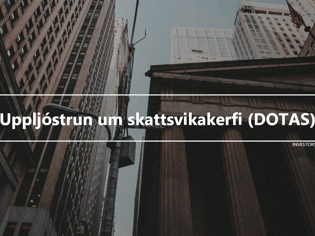 Uppljóstrun um skattsvikakerfi (DOTAS)