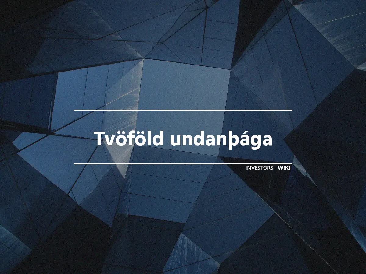 Tvöföld undanþága