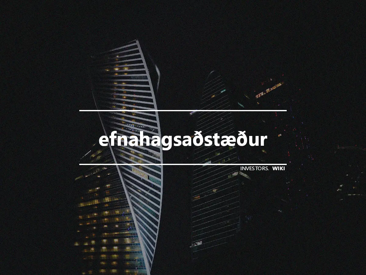 efnahagsaðstæður