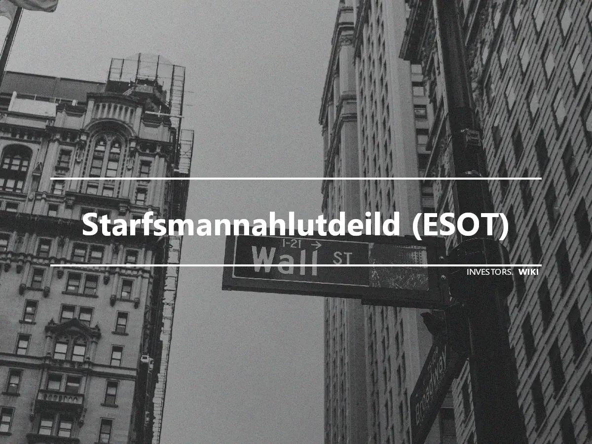 Starfsmannahlutdeild (ESOT)