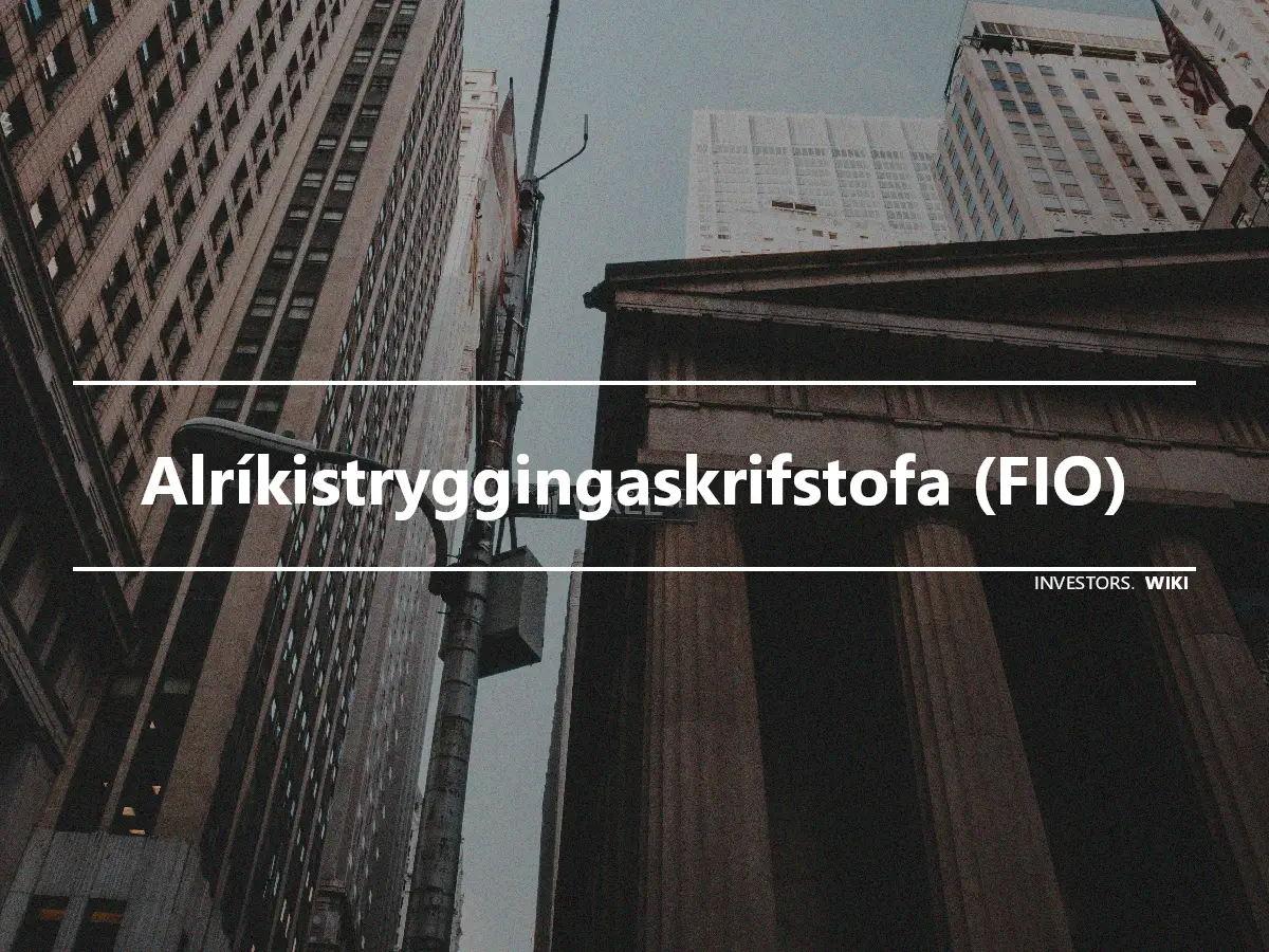 Alríkistryggingaskrifstofa (FIO)