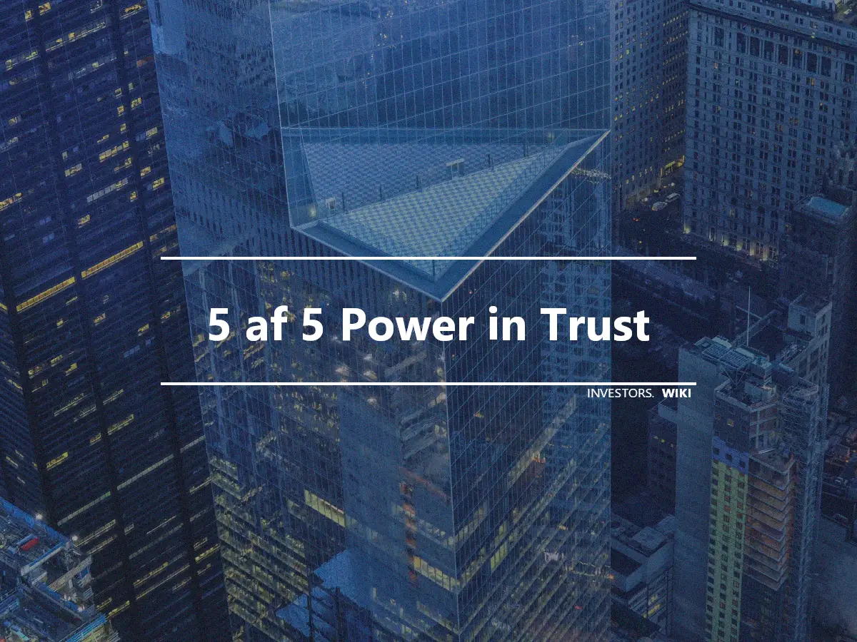 5 af 5 Power in Trust