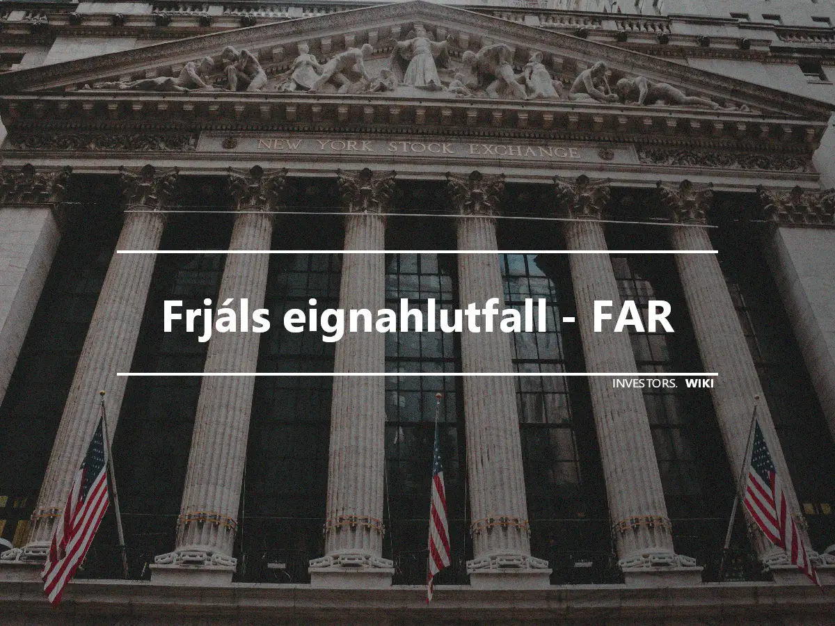 Frjáls eignahlutfall - FAR