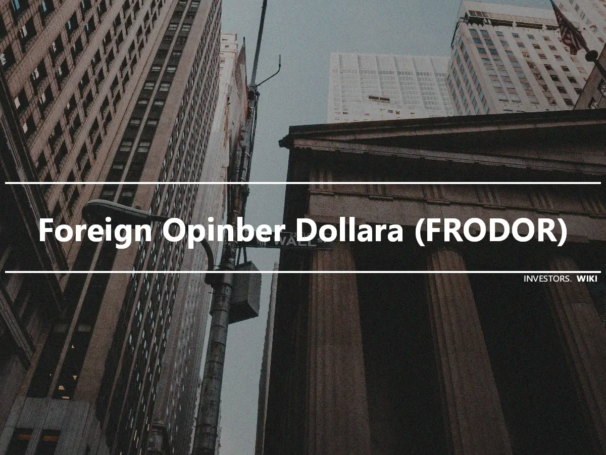Foreign Opinber Dollara (FRODOR)