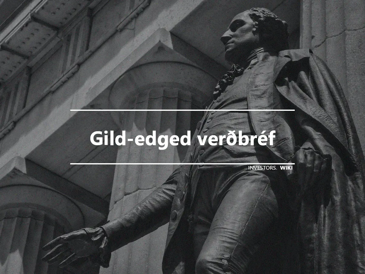 Gild-edged verðbréf