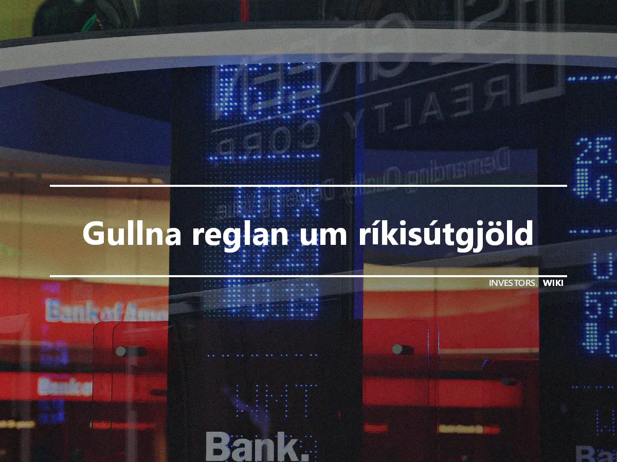 Gullna reglan um ríkisútgjöld