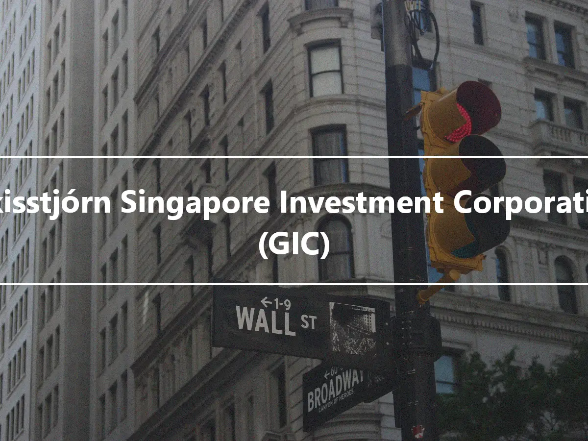 Ríkisstjórn Singapore Investment Corporation (GIC)