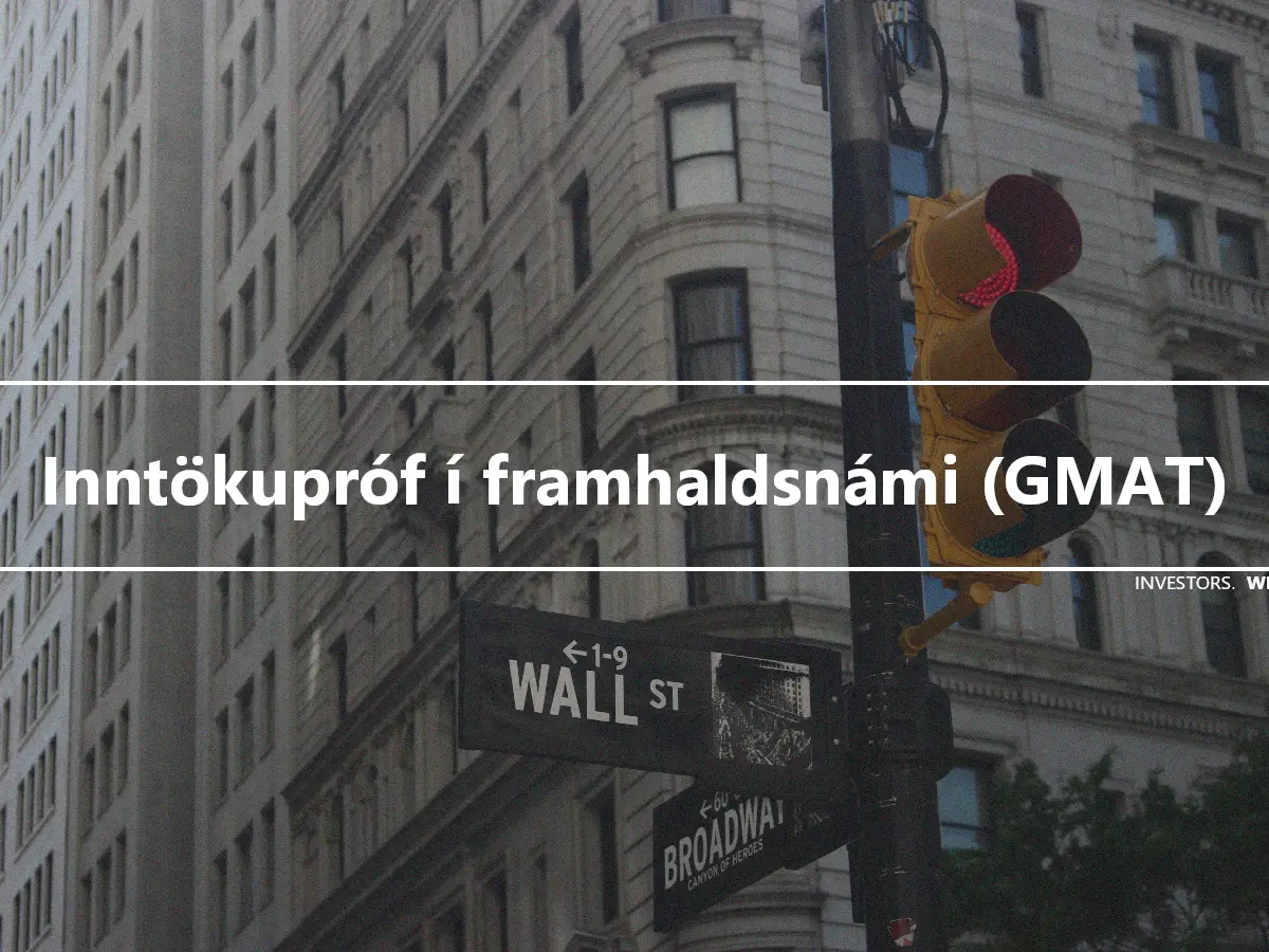 Inntökupróf í framhaldsnámi (GMAT)