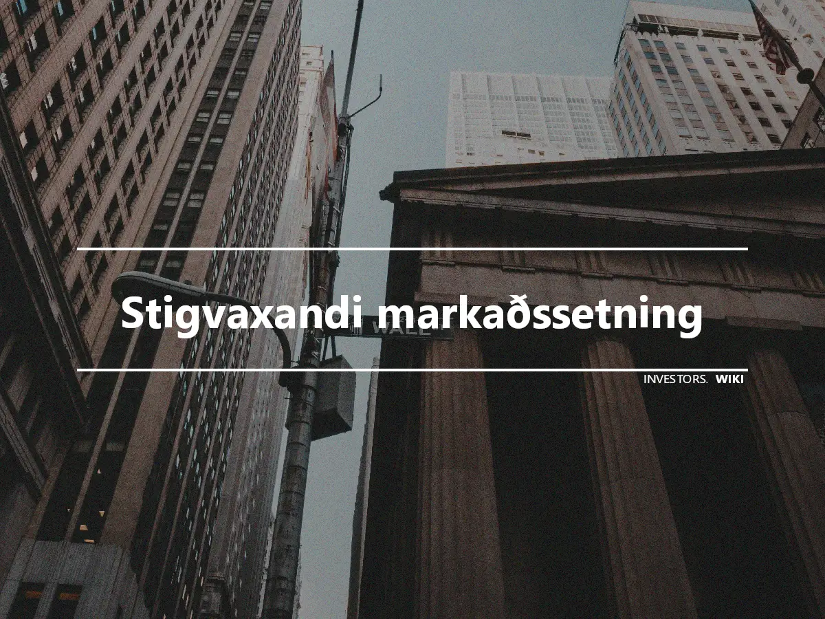 Stigvaxandi markaðssetning