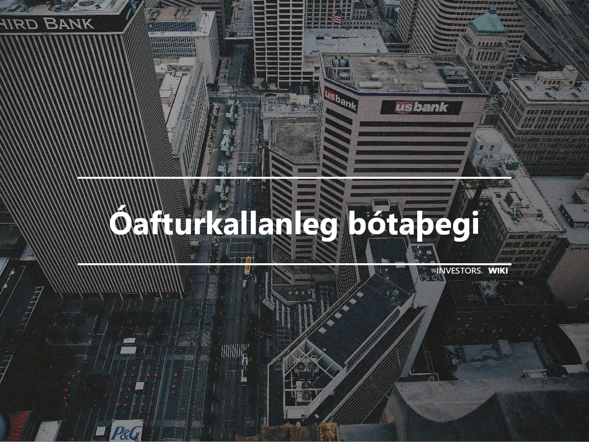 Óafturkallanleg bótaþegi