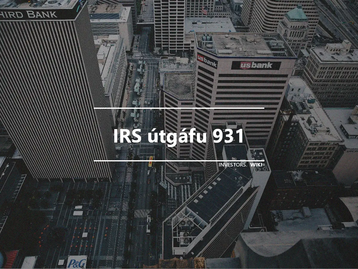 IRS útgáfu 931