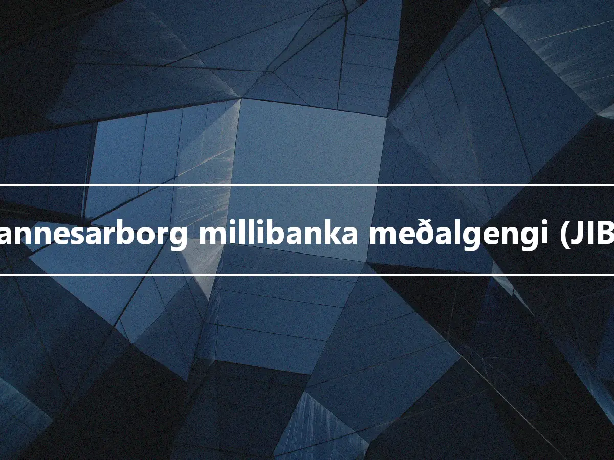 Jóhannesarborg millibanka meðalgengi (JIBAR)