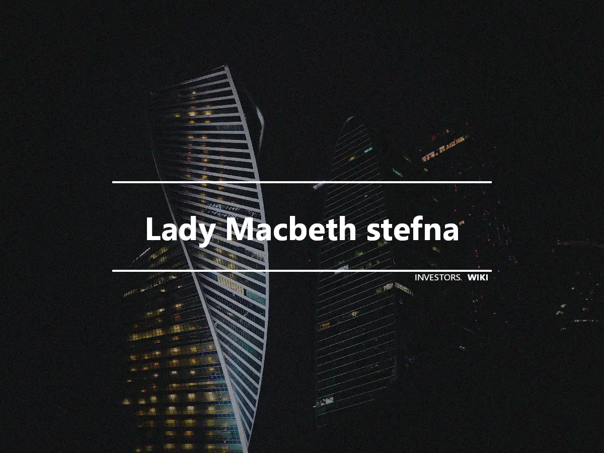 Lady Macbeth stefna