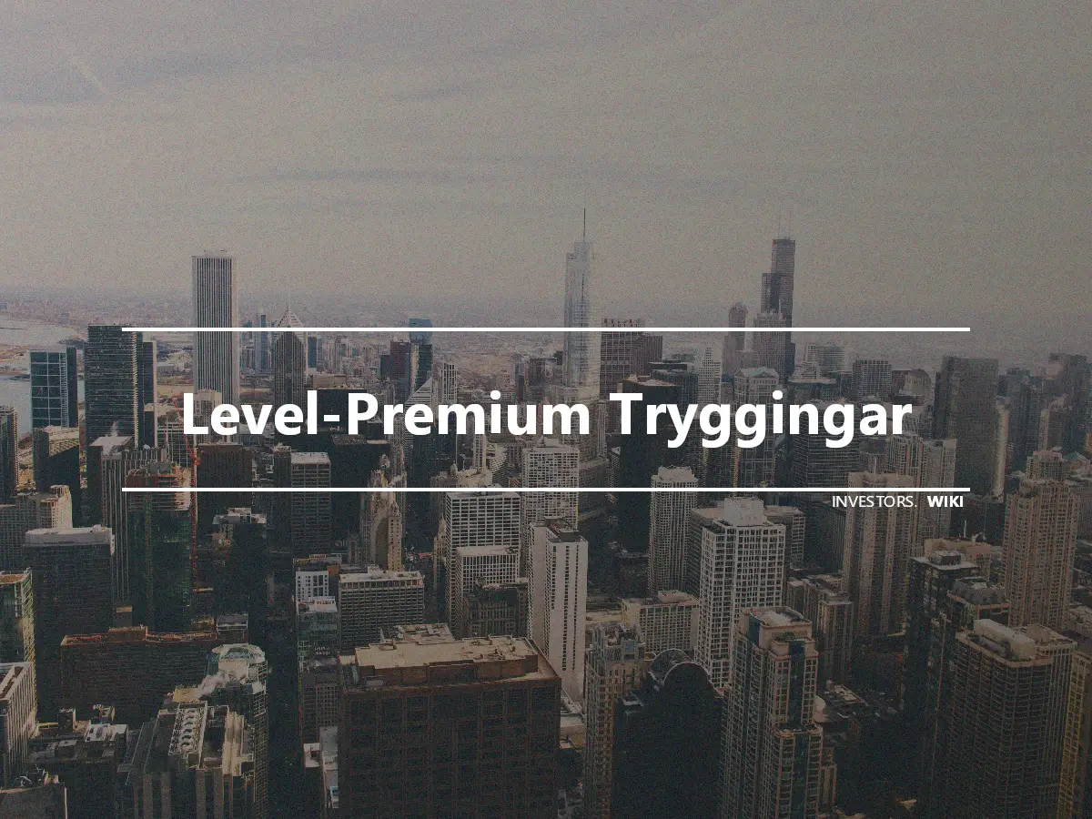 Level-Premium Tryggingar