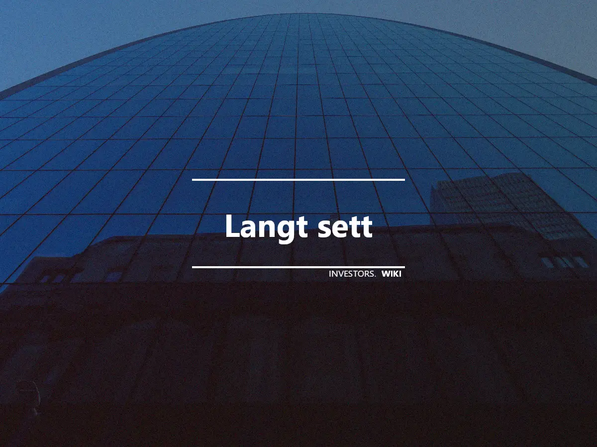 Langt sett