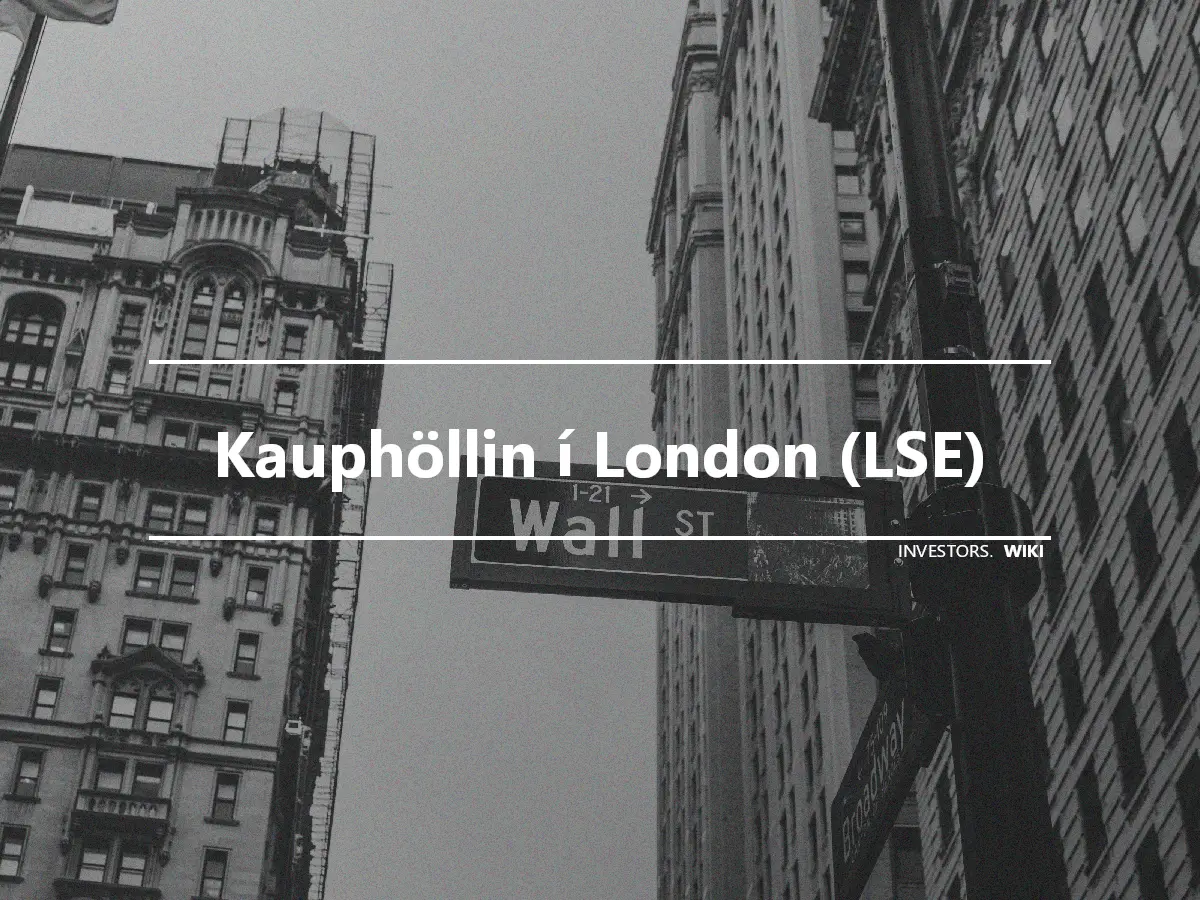 Kauphöllin í London (LSE)