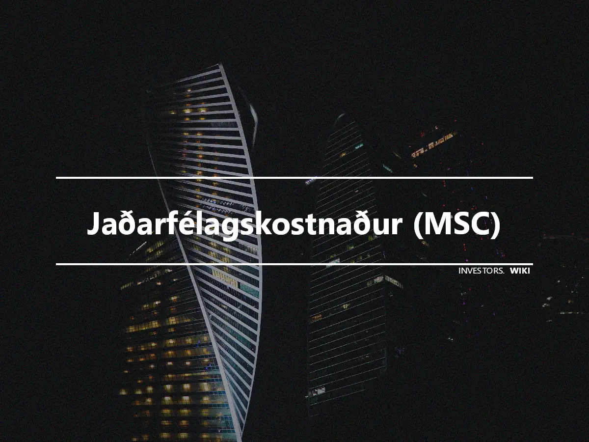 Jaðarfélagskostnaður (MSC)