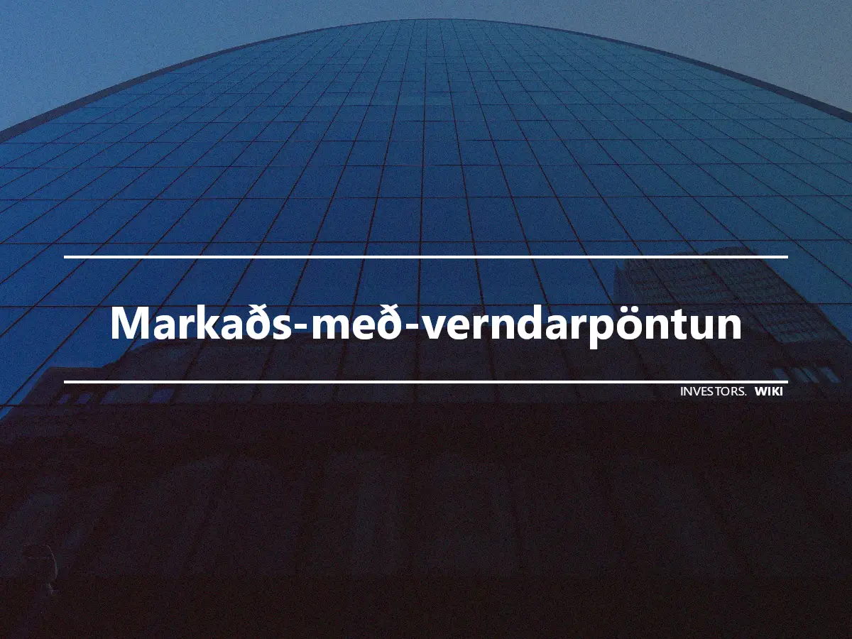 Markaðs-með-verndarpöntun