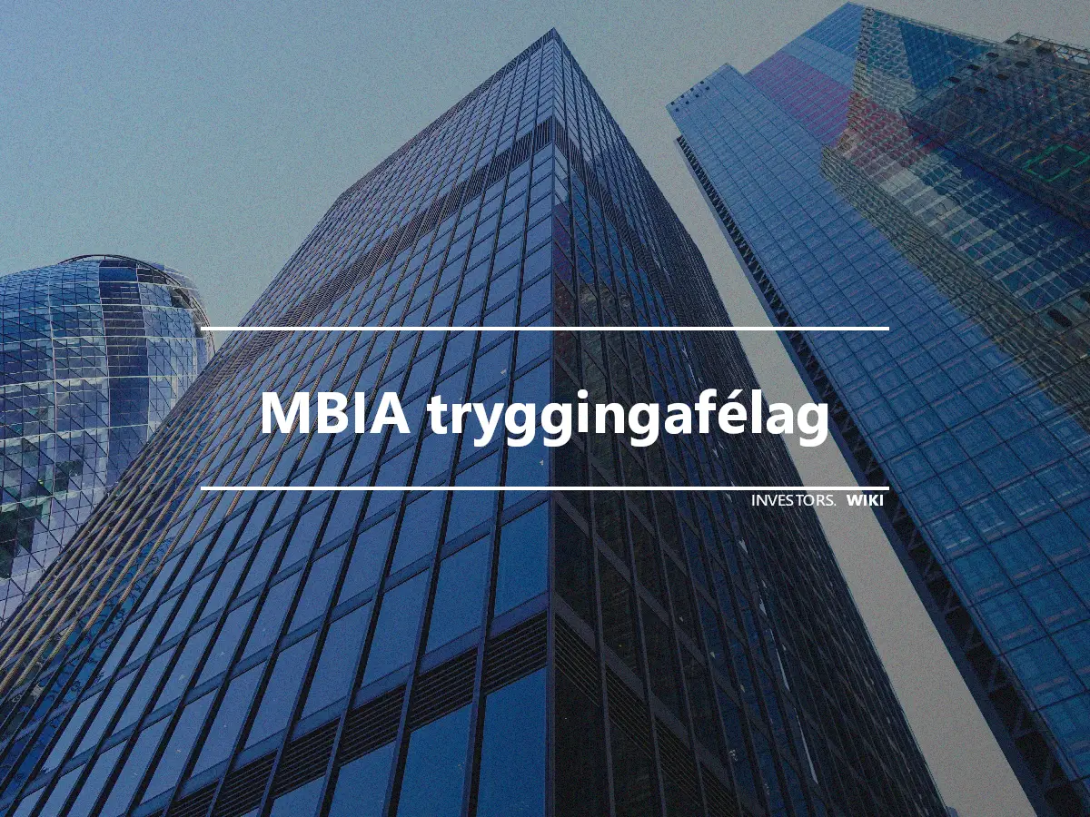 MBIA tryggingafélag