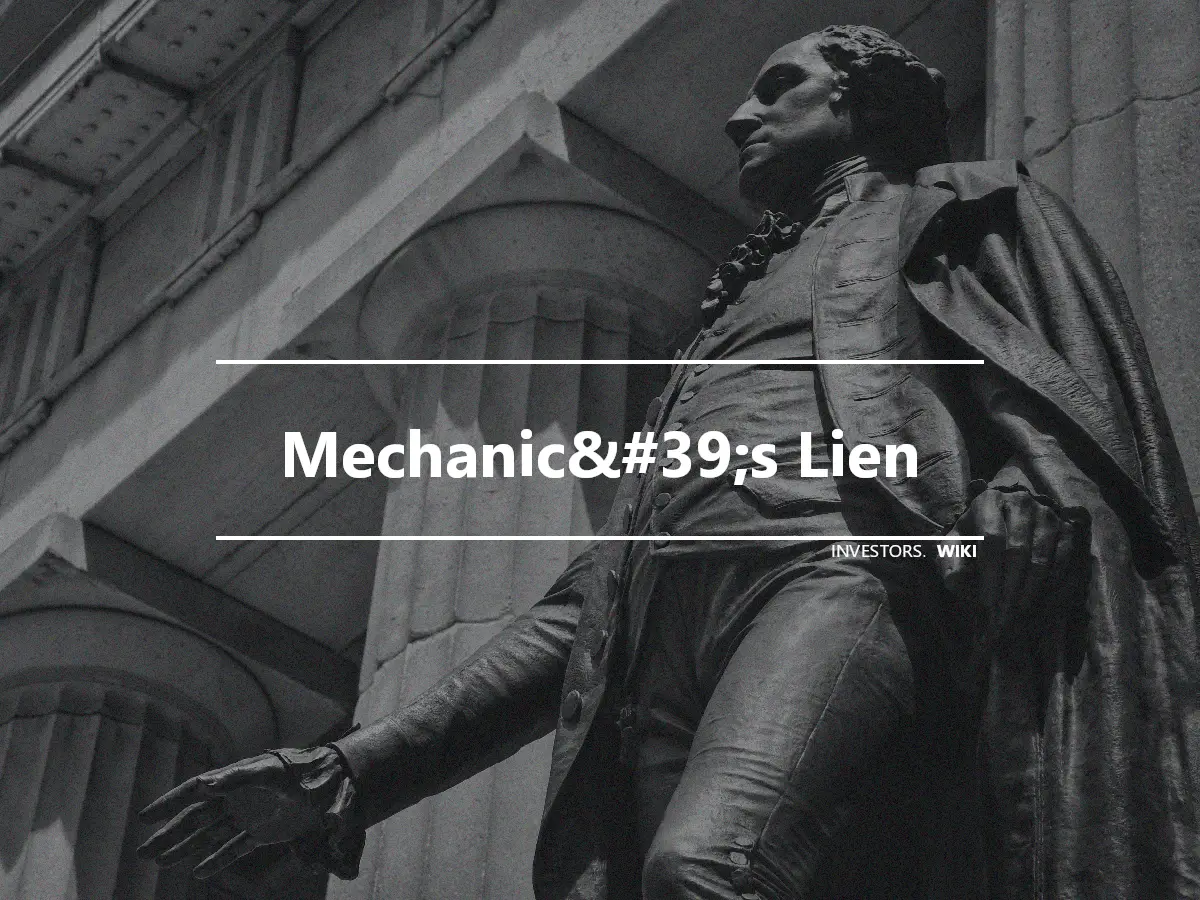 Mechanic&#39;s Lien
