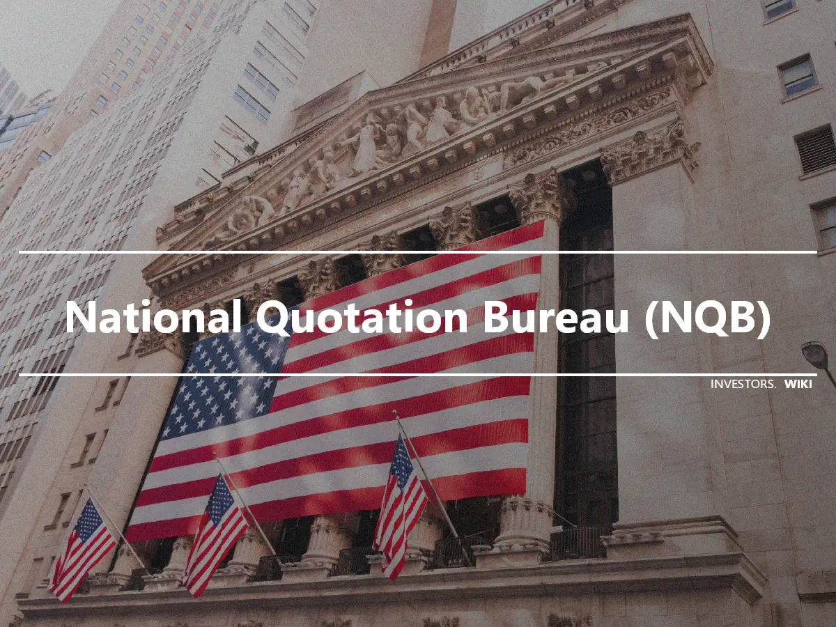 National Quotation Bureau (NQB)