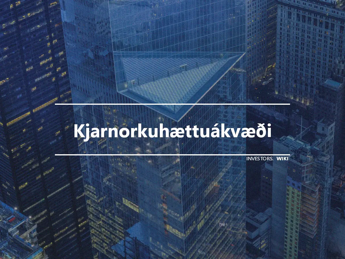 Kjarnorkuhættuákvæði