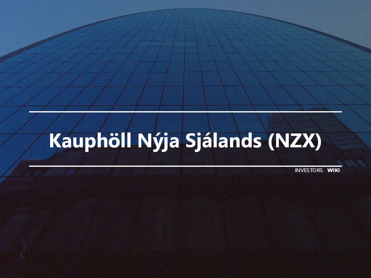 Kauphöll Nýja Sjálands (NZX)