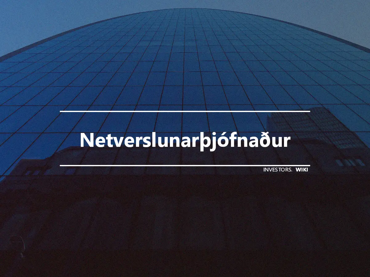 Netverslunarþjófnaður