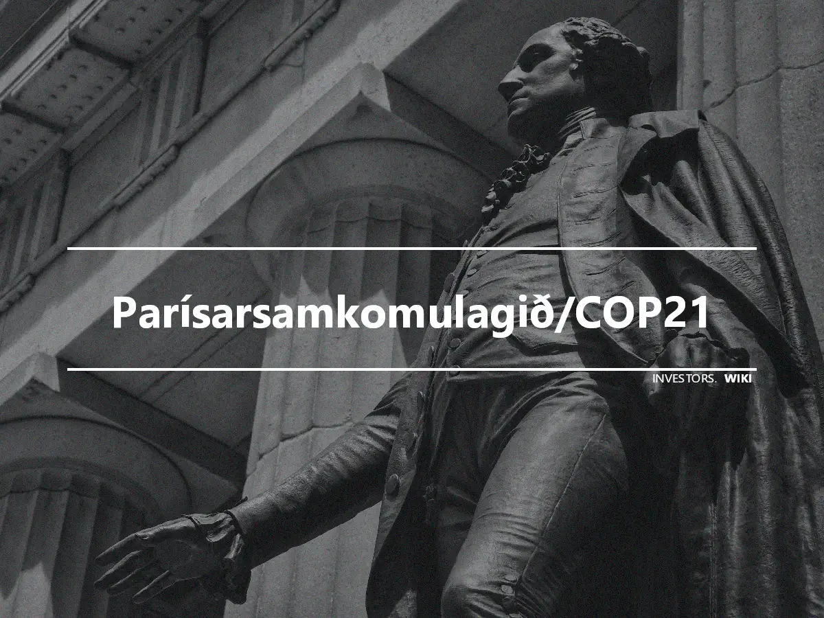 Parísarsamkomulagið/COP21