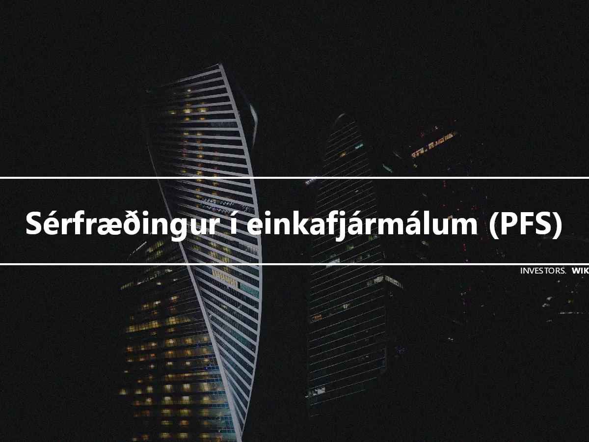 Sérfræðingur í einkafjármálum (PFS)