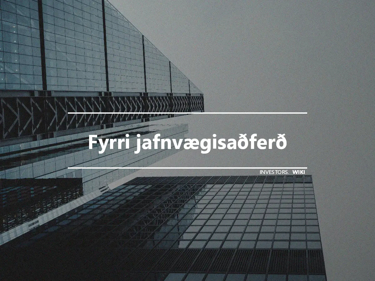 Fyrri jafnvægisaðferð