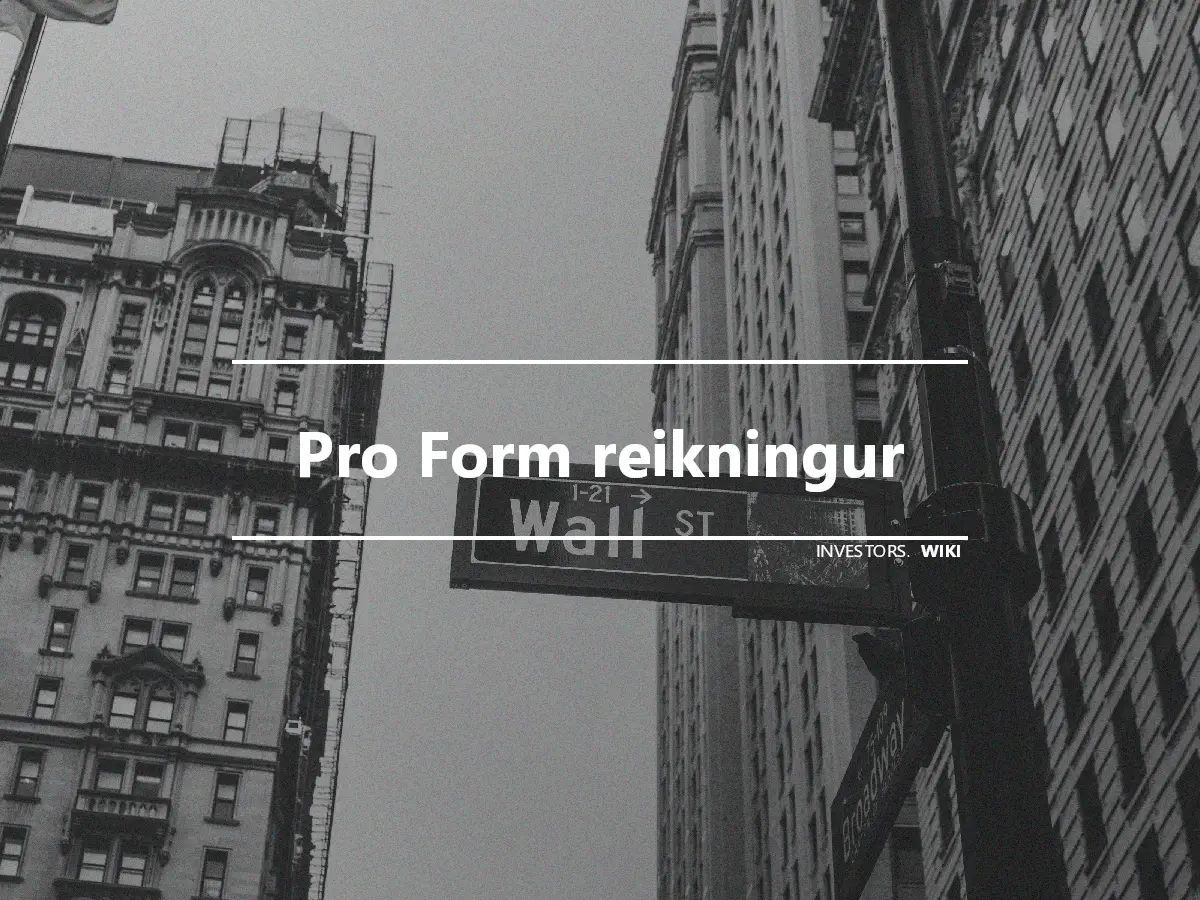 Pro Form reikningur