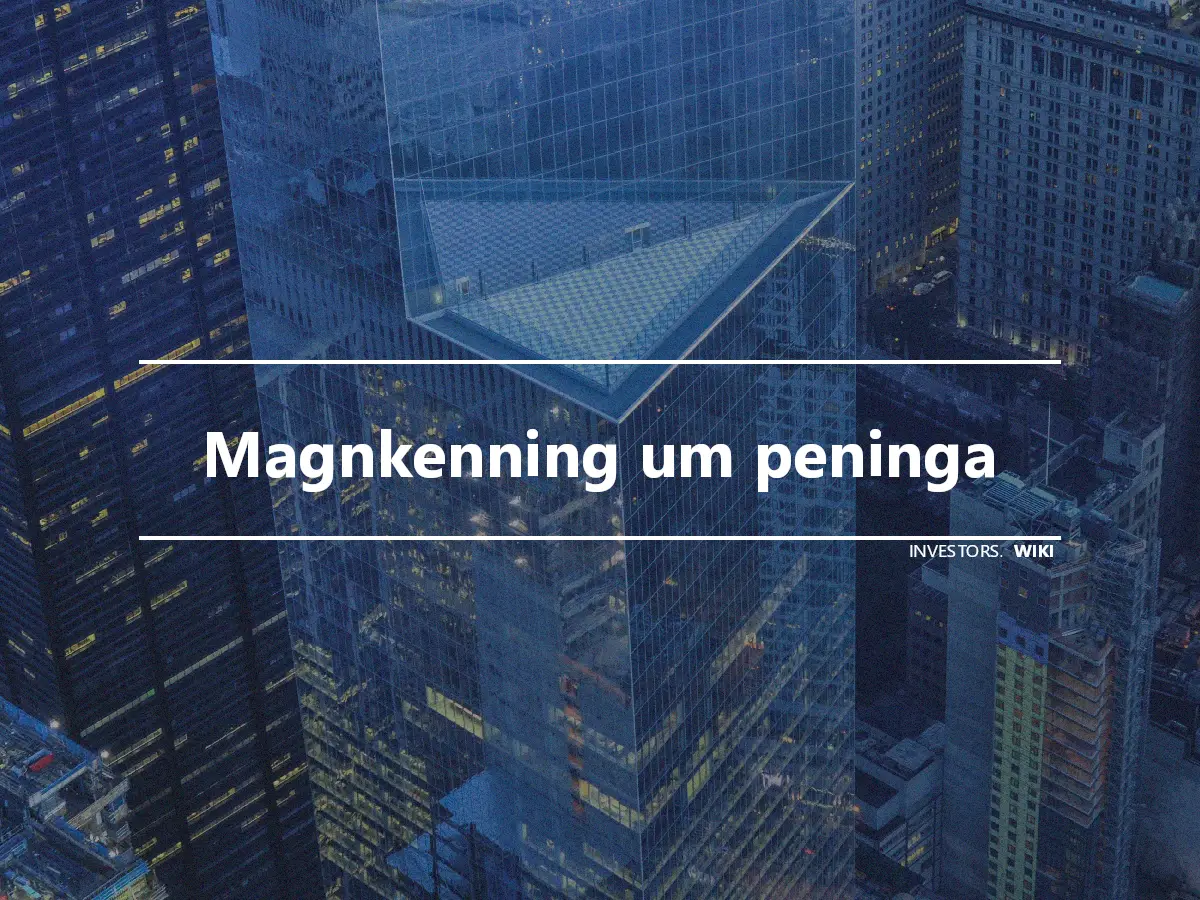 Magnkenning um peninga