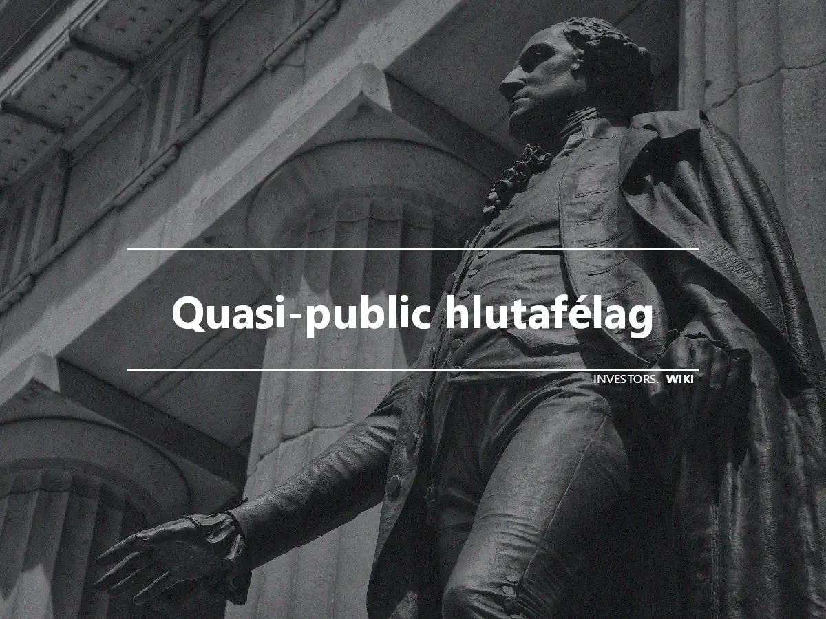 Quasi-public hlutafélag