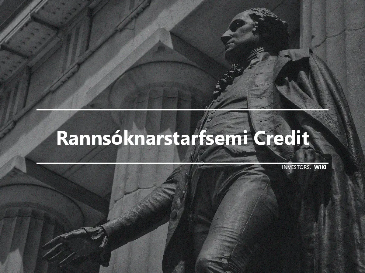 Rannsóknarstarfsemi Credit