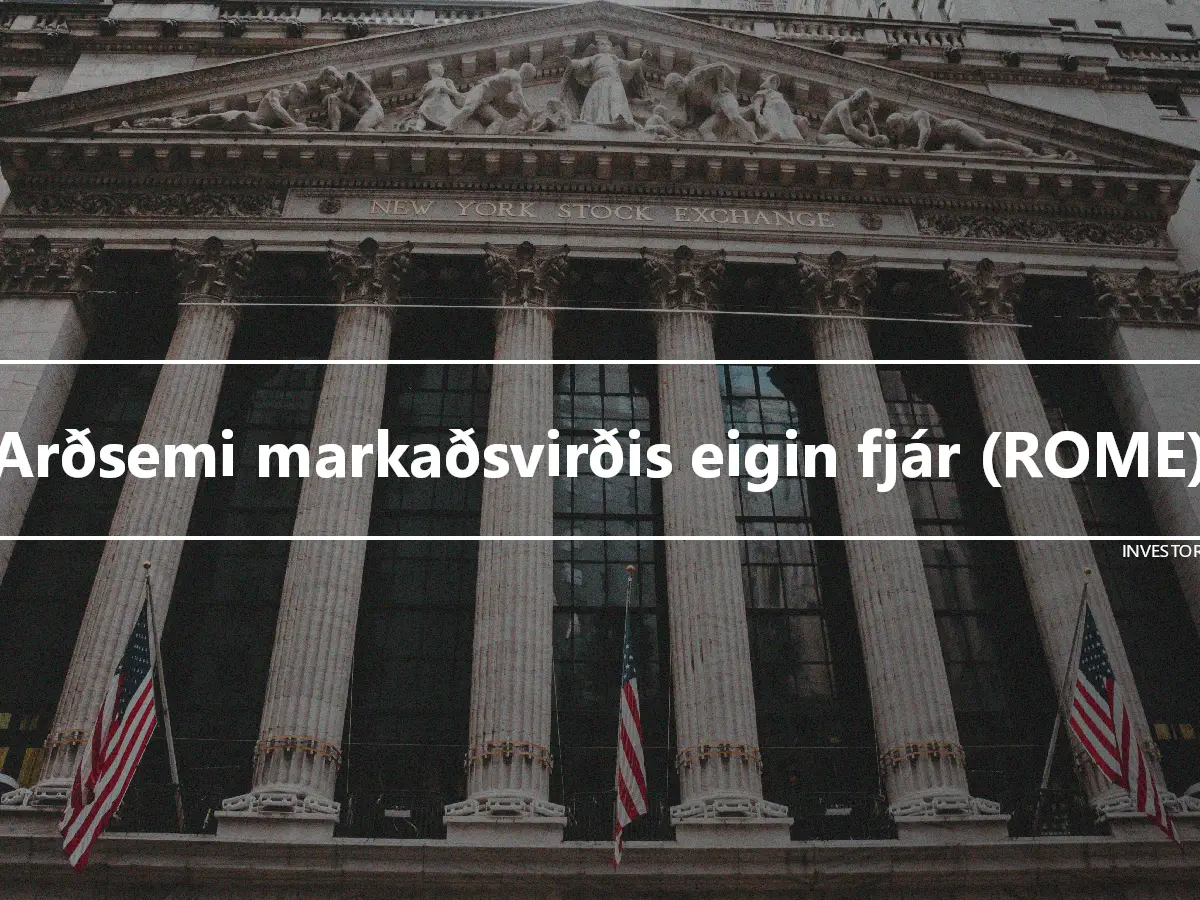 Arðsemi markaðsvirðis eigin fjár (ROME)