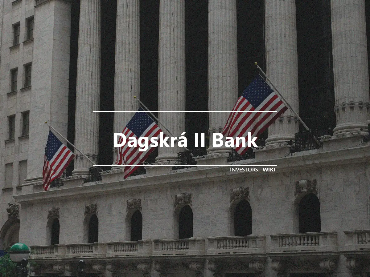 Dagskrá II Bank