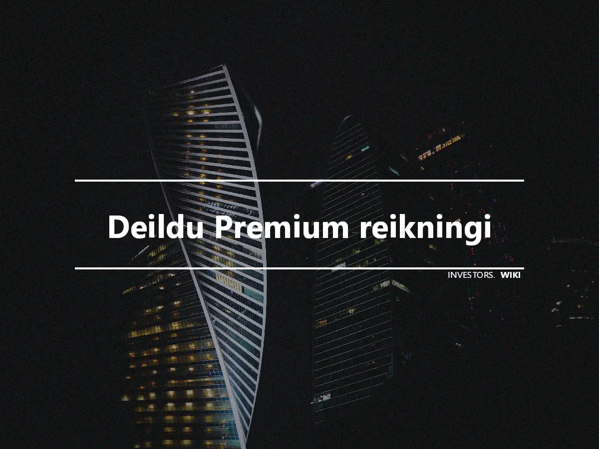 Deildu Premium reikningi
