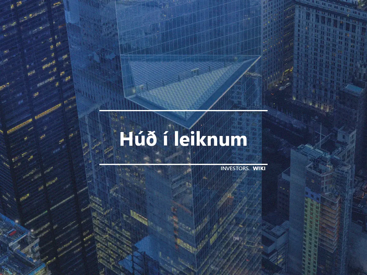 Húð í leiknum