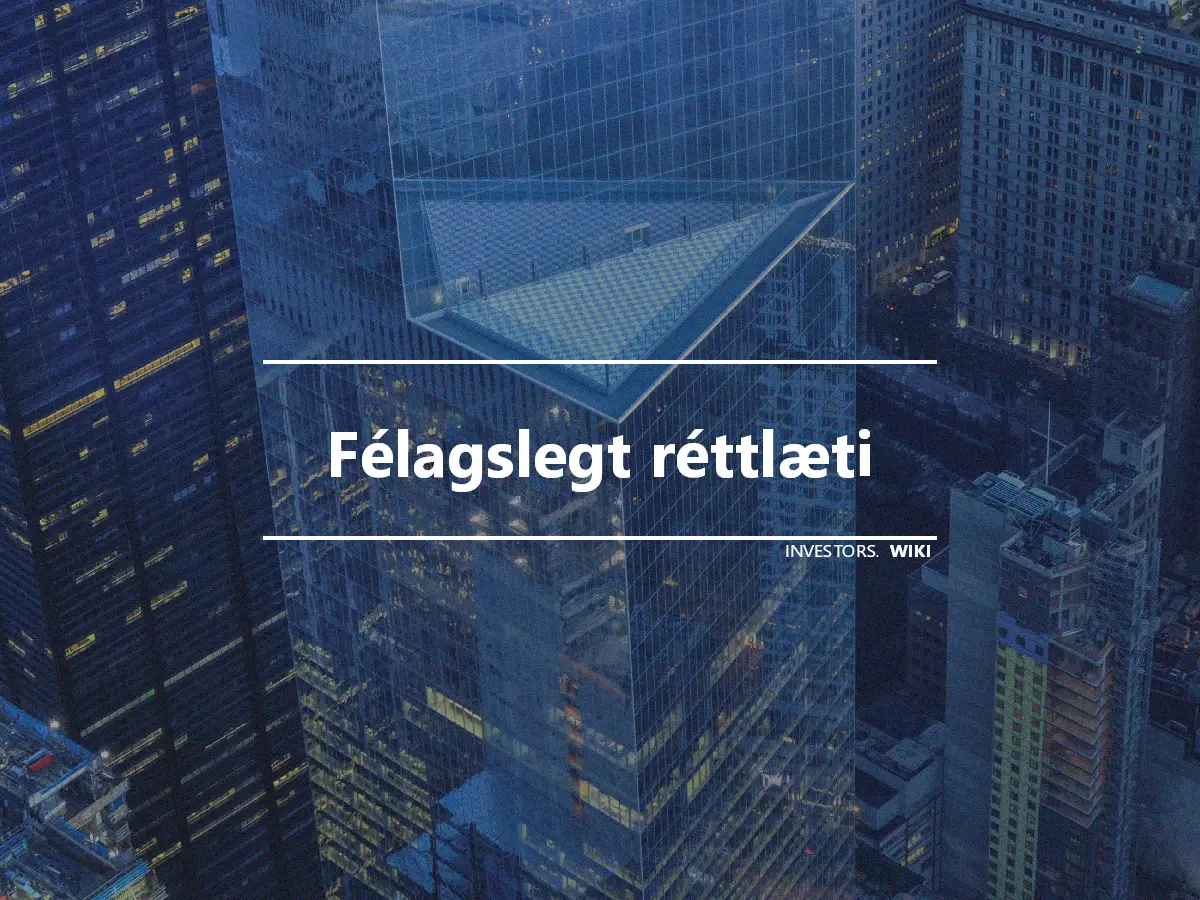 Félagslegt réttlæti