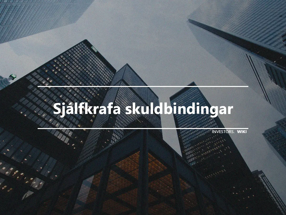 Sjálfkrafa skuldbindingar