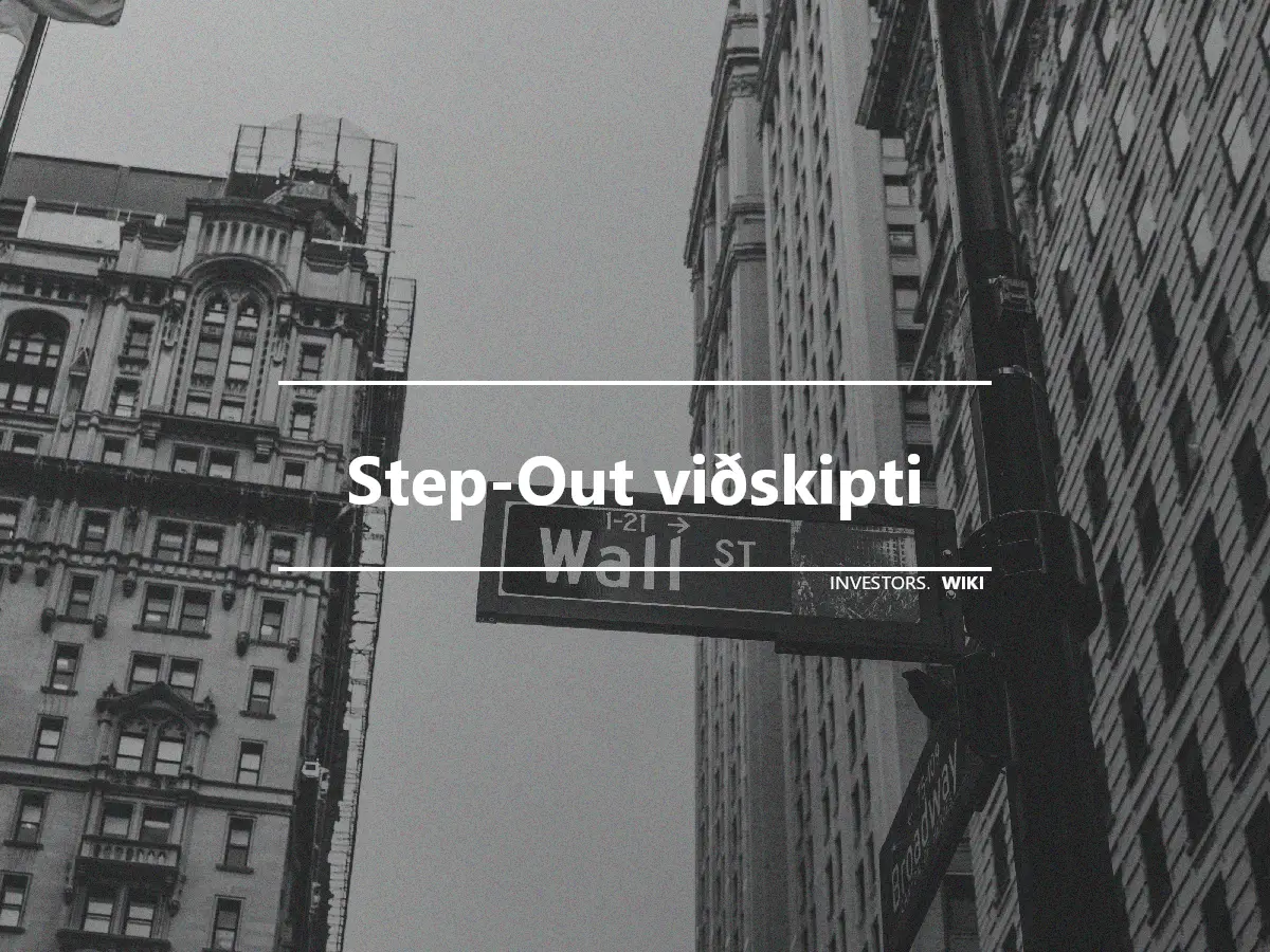 Step-Out viðskipti